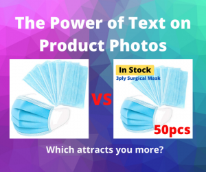 The Power of Text on Product Photo that Makes Your Posting Stand Out From the Crowd